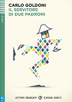 Il servitore di due padroni - Elementare A2 - 