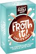 Froth It Like It's Hot - 