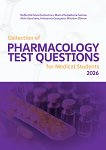 Collection of Pharmacology Test Questions for Medical Students - 