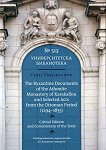 The Byzantine Documents of the Athonite Monastery of Karakallou and Selected Acts from the Ottoman Period 1294 - 1835 - 