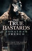 The True Bastards - 