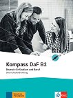 Kompass DaF - ���� B2: ����� �� ������� �� ������ ���� - 
