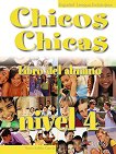 Chicos Y Chicas -  4 (A2.2):      8.  - 