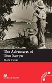 Macmillan Readers - Beginner: The Adventures of Tom Sawyer - 