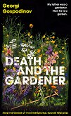 Death and the Gardener - 