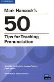 Mark Hancock's 50 Tips for Teaching Pronunciation: ����������� �� �������� �� ������������� - 